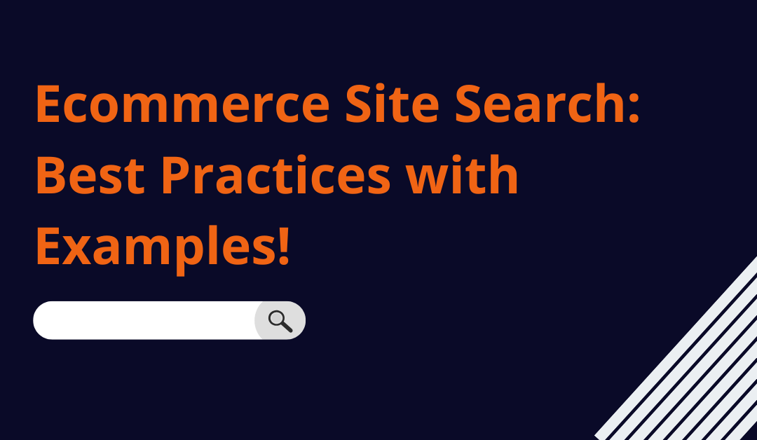 Ecommerce Site Search Best Practices with Examples